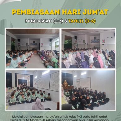 Pembiasaan Hari Jum’at: Menumbuhkan Cinta Al-Qur’an dan Akhlak Mulia Sejak Dini